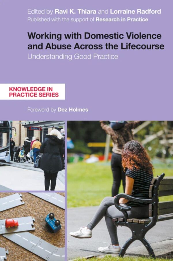 Working with Domestic Violence and Abuse Across the Life Course